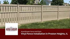 Vinyl Fence Installation in Preston Heights, IL | AmeriDream Fence & Deck