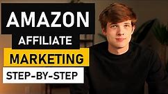 Amazon Affiliate Marketing Tutorial (Step-by-Step Amazon Associates)