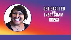 How To Get Started with Instagram Live