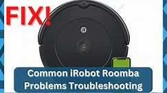 5 Common iRobot Roomba Problems Troubleshooting - DIY Smart Home Hub