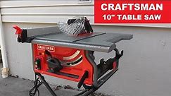 Craftsman Table Saw Assembly and Test Run