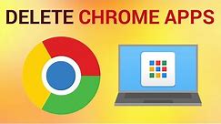 How to Delete Google Chrome apps