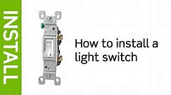 How to Install a Light Switch | Leviton