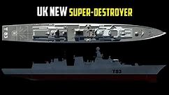 Here's the Royal Navy's New Type 83 Super-Destroyer