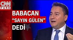 Babacan, terörist başına canlı yayında "Sayın Gülen" dedi