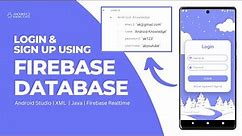 Login and Signup using Firebase Realtime Database in Android Studio | Store Data