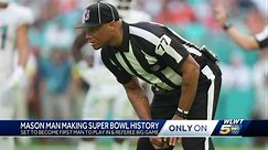 Mason man set to become first person to play and referee in Super Bowl