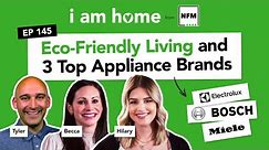 Eco-Friendly Living and the 3 Top Appliance Brands