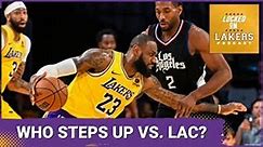 Lakers-Clippers Preview: Paul George: Out. Anthony Davis (Probably) In. Plus, Bronny/LeBron's Future