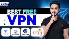 7 Best Free VPN in India (2024 Edition) 🔥 FREE, Safe और Fast ⚡️