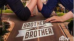 Brother vs. Brother: Season 8 Episode 6 No Rules, One Winner