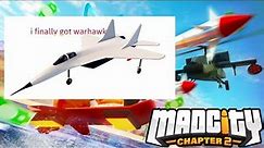 Mad City Ch2 Buying the Warhawk