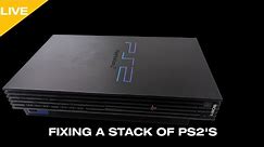 Fixing a stack of PS2's