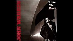 John Warren - Take me back [lyrics] (HQ Sound) (AOR)
