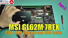 MSI GL62M 7REX 1252 Gaming Laptop / SSD & Ram Upgrade / Review Part 2