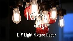 Christmas Decorations | How To Make A Cool Christmas Light Fixture | 16
