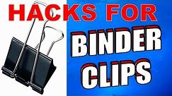 20 Amazing Binder Clips Uses, Life Hacks & Tricks