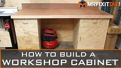 How to Build a Workshop Cabinet (FREE DOWNLOADABLE PLANS)