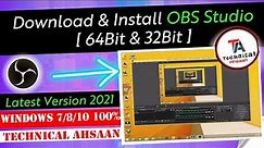 How To Download & Install OBS Studio (32-Bit or 64-Bit) Windows 7/8.1/10