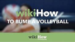 How to Bump a Volleyball