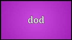 Dod Meaning