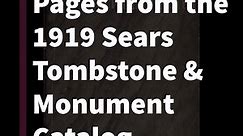 The 1919 Sears and Roebuck's Tombstone and Monument Catalog