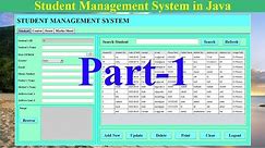 Student Management System in Java | NetBeans | MySQL Database| Part-1