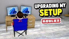 Upgrading My SETUP in Roblox Streamer Life