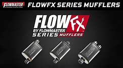 New! Flowmaster FlowFX Series Straight-Through Performance Mufflers