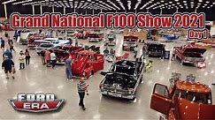 Grand National F100 Show 2021 - Day 1 | Ford Era