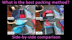 Best Packing Method? Side-by-side comparison of Folding/Rolling/Compression Cubes/Space Saver bags