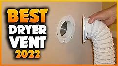 Top 5 Best Dryer Vent You can Buy Right Now [2023]
