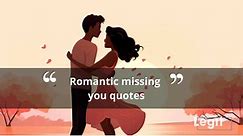100  top romantic missing you quotes and messages for her