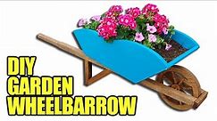 DIY Wooden Wheelbarrow Garden Planter