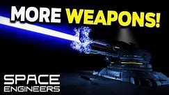 BIGGER Weapons! - Space Engineers Warfare 2 DLC Additions Mod!
