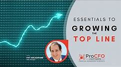 The Essentials to Top Line Growth