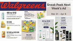😟Walgreens Weekly Ad Preview 3/31 - 3/6