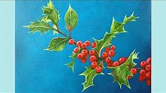 NO TIME TO PAINT? Try this 👍 How to paint Holly and Berries