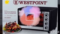 UNBOXING OF WESTPOINT CONVECTION ROTESSIRIE OVEN WITH KEBAB GRILL _ BAKING OVEN _ WF-4500RKC_