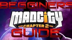 Ultimate Beginner's Guide To Mad City Chapter 2!!!