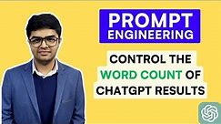 How to control the output word length of GPT-4 - ChatGPT Prompt Engineering Course