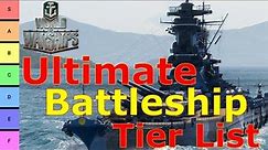 World of Warships- The Ultimate World of Warships Battleship Tier List
