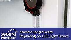 How to Replace a Kenmore Upright Freezer LED Light Board