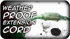 Weatherproofing Outdoor Extension Cord | FARM HACK (64)