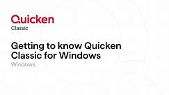 Quicken Classic for Windows - Getting to know Quicken Classic for Windows