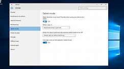 How To Enable Disable Tablet Mode In Windows 10