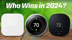 Best Smart Thermostats 2024 [don’t buy one before watching this]