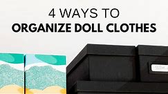 4 Ways to Organize American Girl Doll Clothes