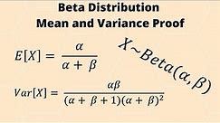 Beta Distribution Mean and Variance Proof