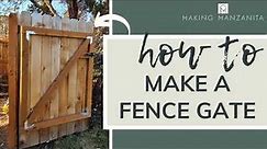 How To Make A Simple Fence Gate for a 6' Wooden Backyard Fence